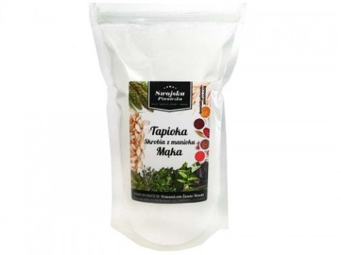 MĄKA TAPIOKOWA TAPIOKA MANIOK 500g Swojska Piwniczka MĄKA TAPIOKOWA TAPIOKA MANIOK 500g Swojska Piwniczka