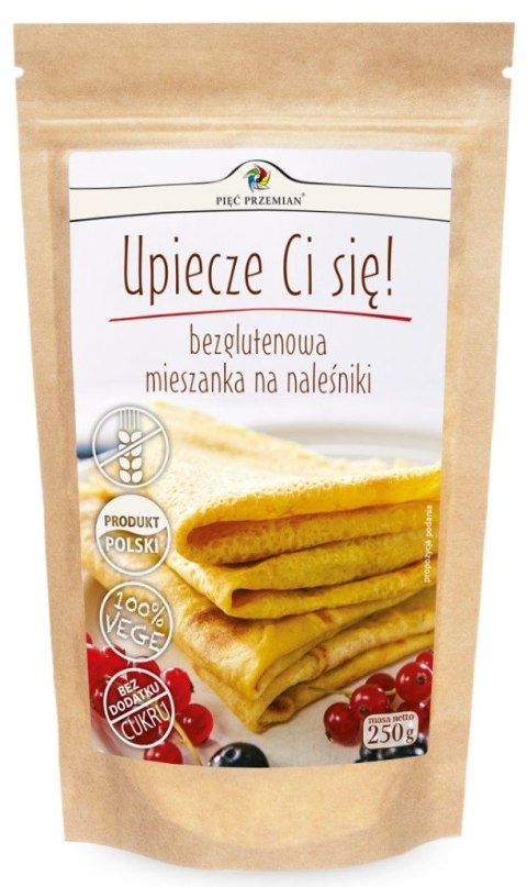 MIESZANKA NA NALEŚNIKI BEZ DODATKU CUKRÓW BEZGLUTENOWA 250 g - PIĘĆ PRZEMIAN MIESZANKA NA NALEŚNIKI BEZ DODATKU CUKRÓW BEZGLUTENOWA 250 g - PIĘĆ PRZEMIAN