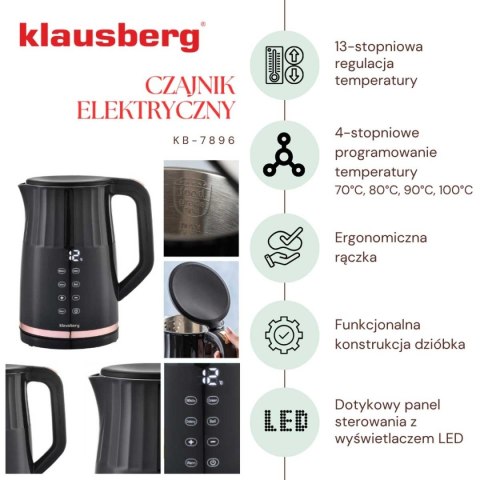 CZAJNIK ELEKTRYCZNY 1,7L KLAUSBERG KB-7896 LED REGULACJA TEMPERATURY CZAJNIK ELEKTRYCZNY 1,7L KLAUSBERG KB-7896 LED REGULACJA TEMPERATURY