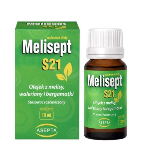ASEPTA Melisept S21 10ml - Olejek z melisy, waleriany i bergamotki